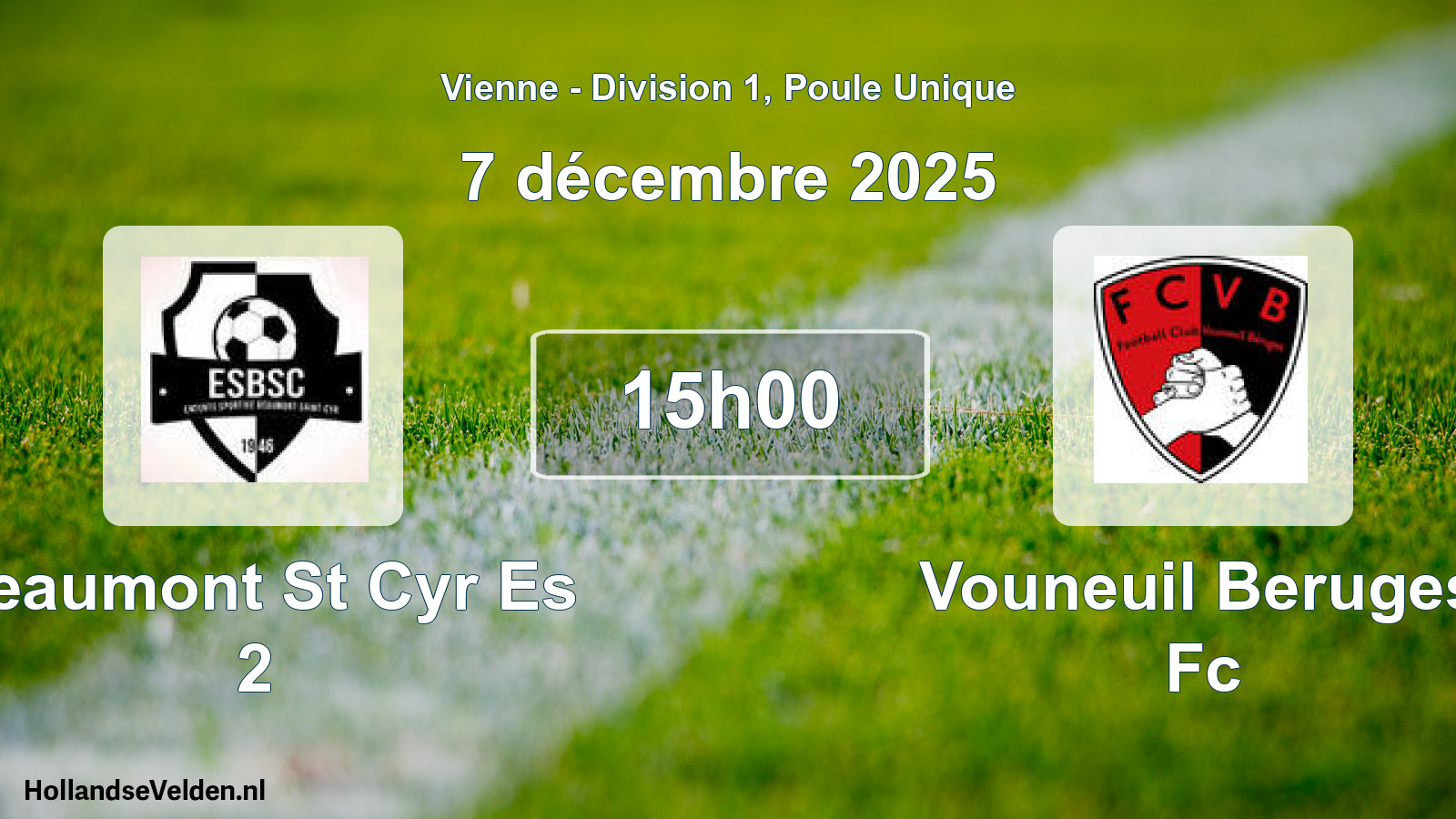 Geplande wedstrijd: Beaumont St Cyr Es 2 - Vouneuil Beruges Fc (7 décembre 2025)