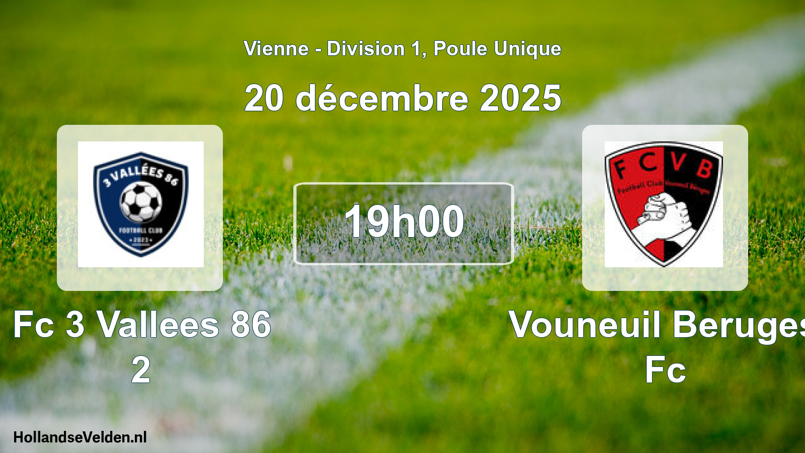Geplande wedstrijd: Fc 3 Vallees 86 2 - Vouneuil Beruges Fc (20 décembre 2025)