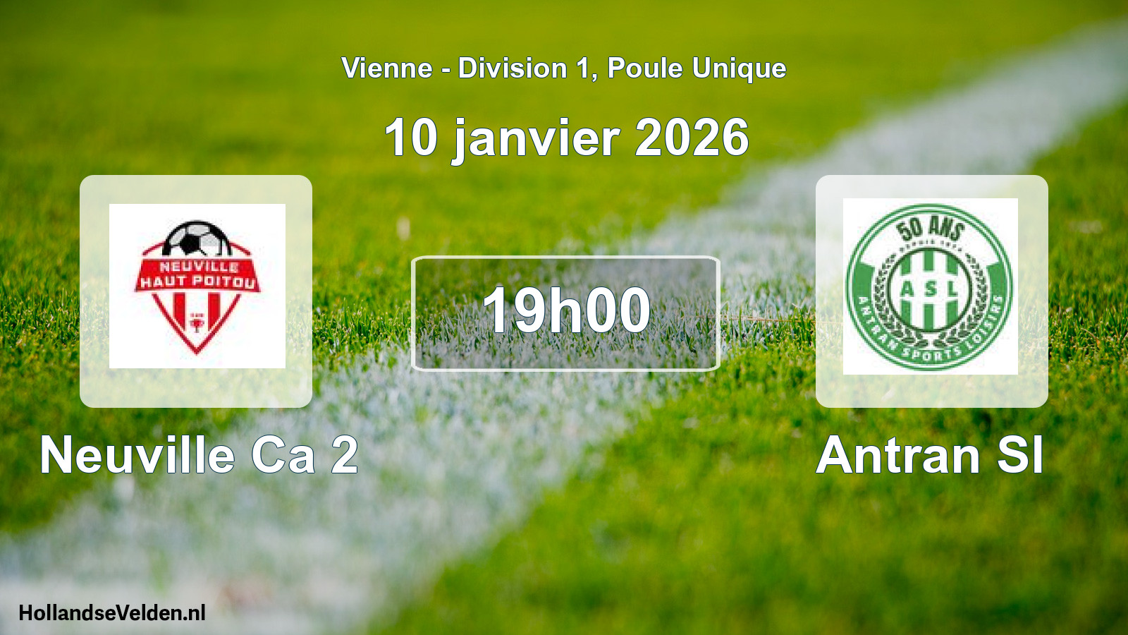 Scheduled Match: Neuville Ca 2 - Antran Sl (10 January 2026)