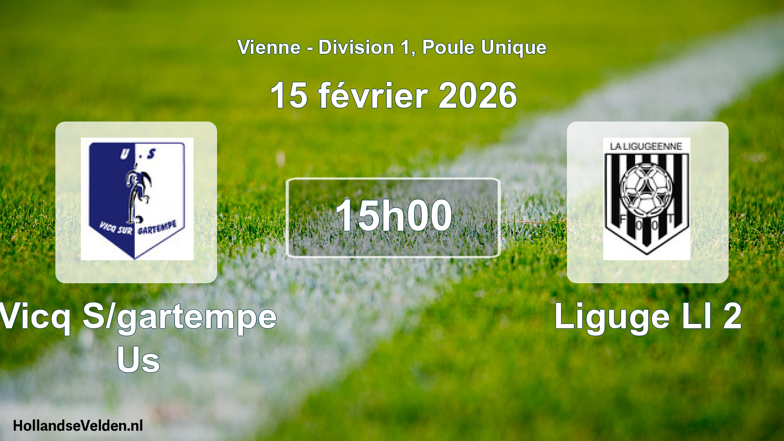 Geplande wedstrijd: Vicq S/gartempe Us - Liguge Ll 2 (15 février 2026)