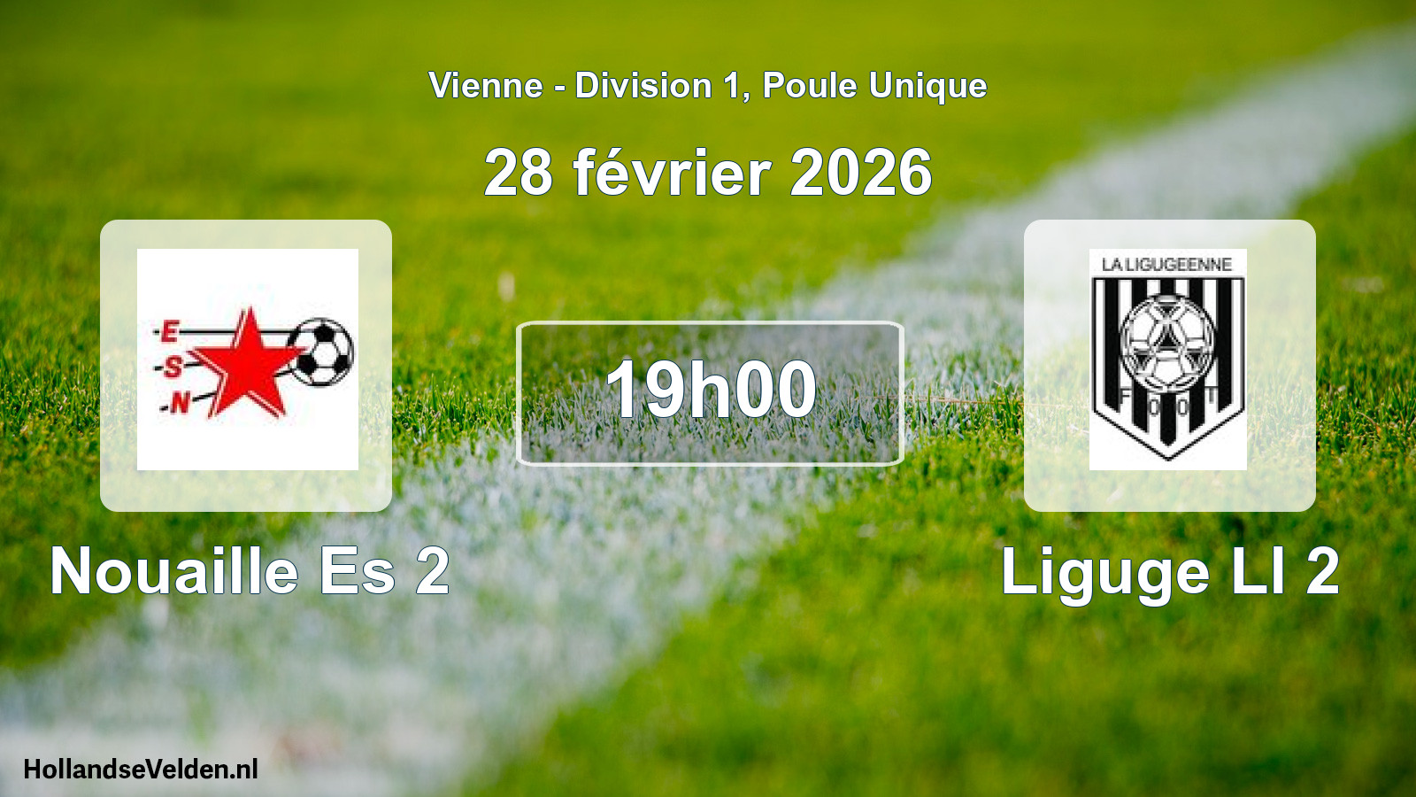 Geplande wedstrijd: Nouaille Es 2 - Liguge Ll 2 (28 février 2026)
