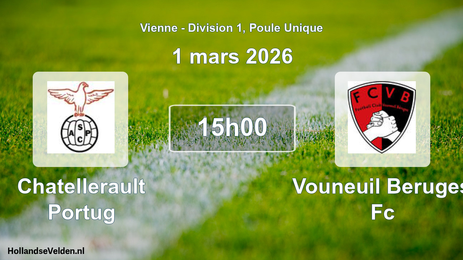 Geplande wedstrijd: Chatellerault Portug - Vouneuil Beruges Fc (1 mars 2026)