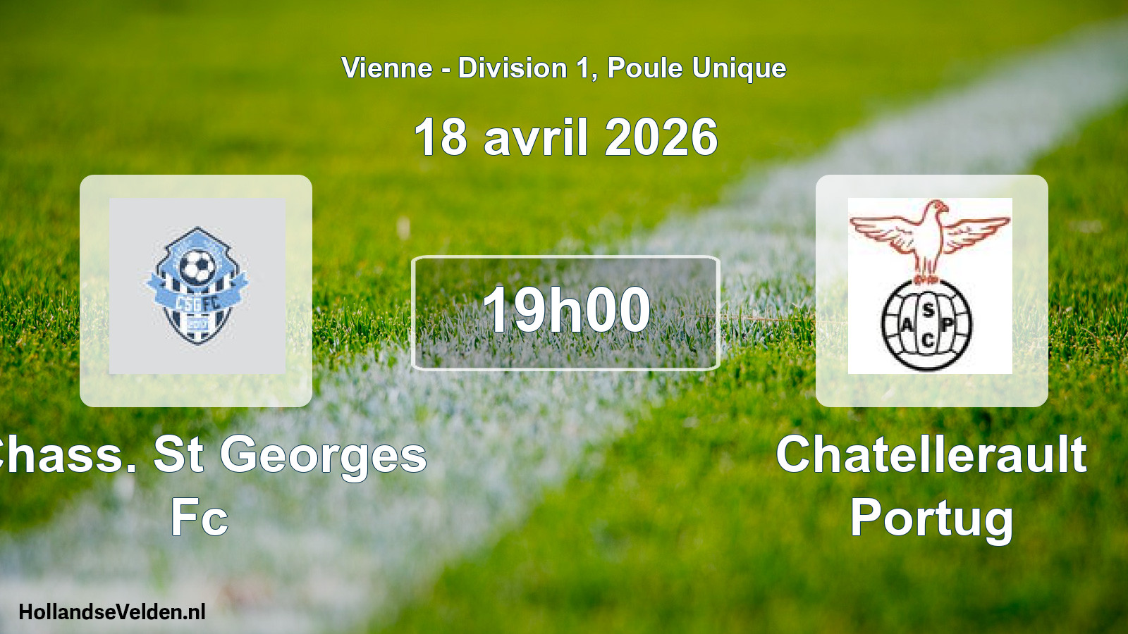 Scheduled Match: Chass. St Georges Fc - Chatellerault Portug (18 April 2026)