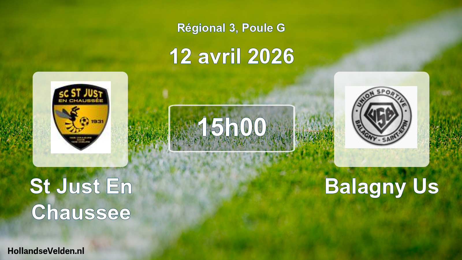 Geplande wedstrijd: St Just En Chaussee - Balagny Us (12 april 2026)