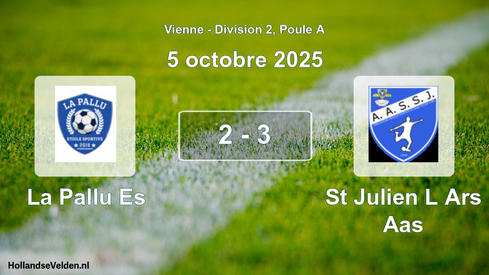 Total number of matches played: La Pallu Es - St Julien L Ars Aas 2 - 3 (5 October 2025)