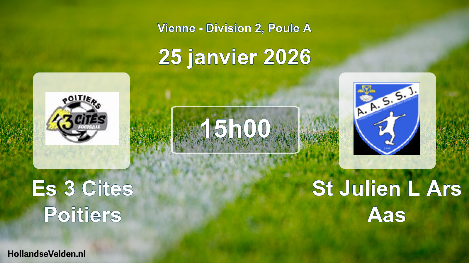 Geplande wedstrijd: Es 3 Cites Poitiers - St Julien L Ars Aas (25 januari 2026)
