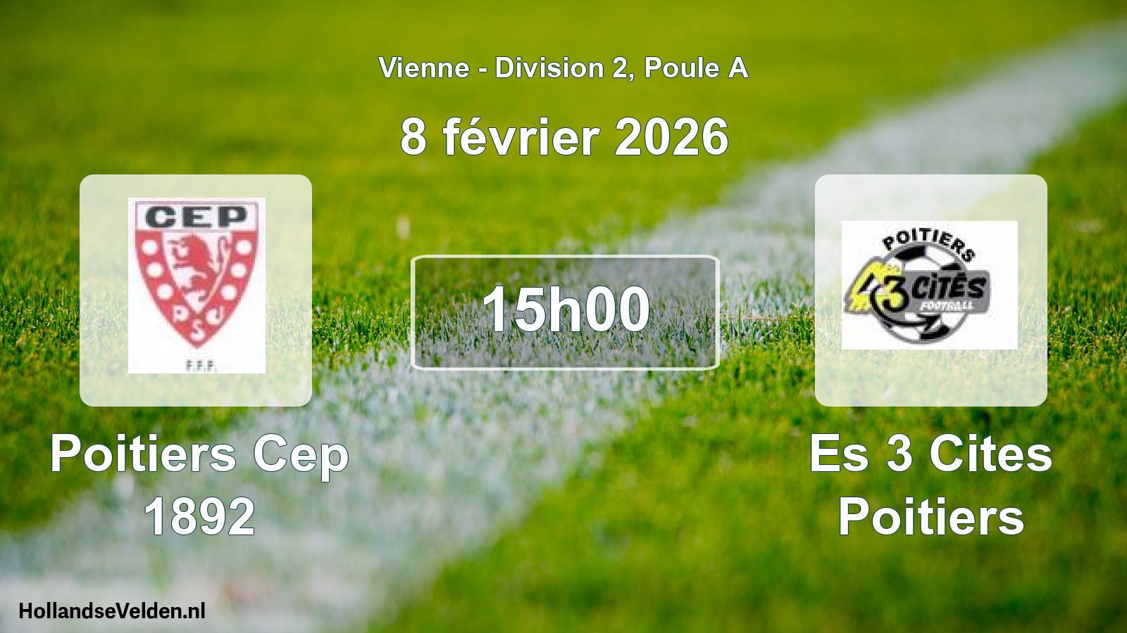 Geplande wedstrijd: Poitiers Cep 1892 - Es 3 Cites Poitiers (8 februari 2026)