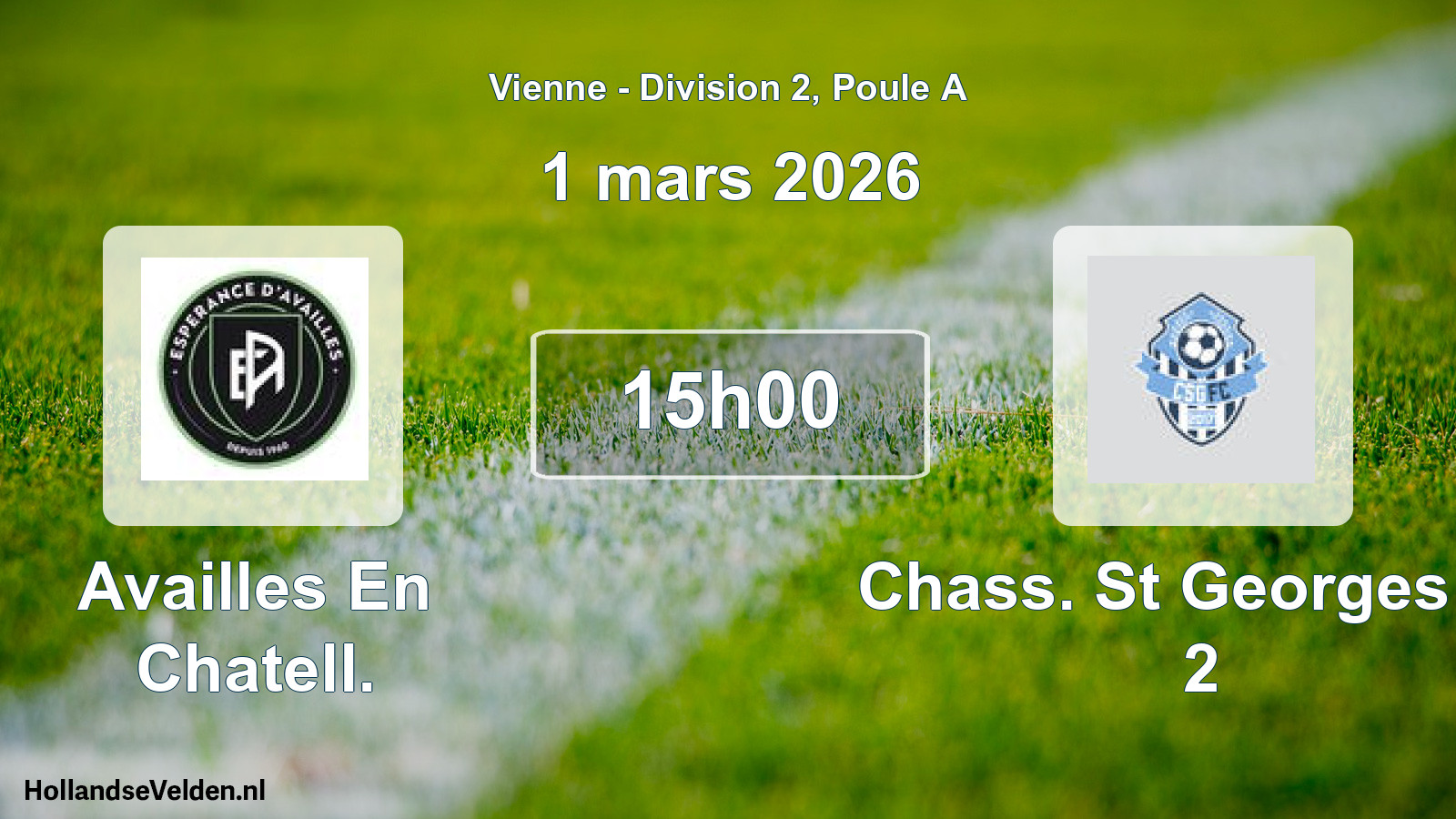 Scheduled Match: Availles En Chatell. - Chass. St Georges Fc 2 (1 March 2026)