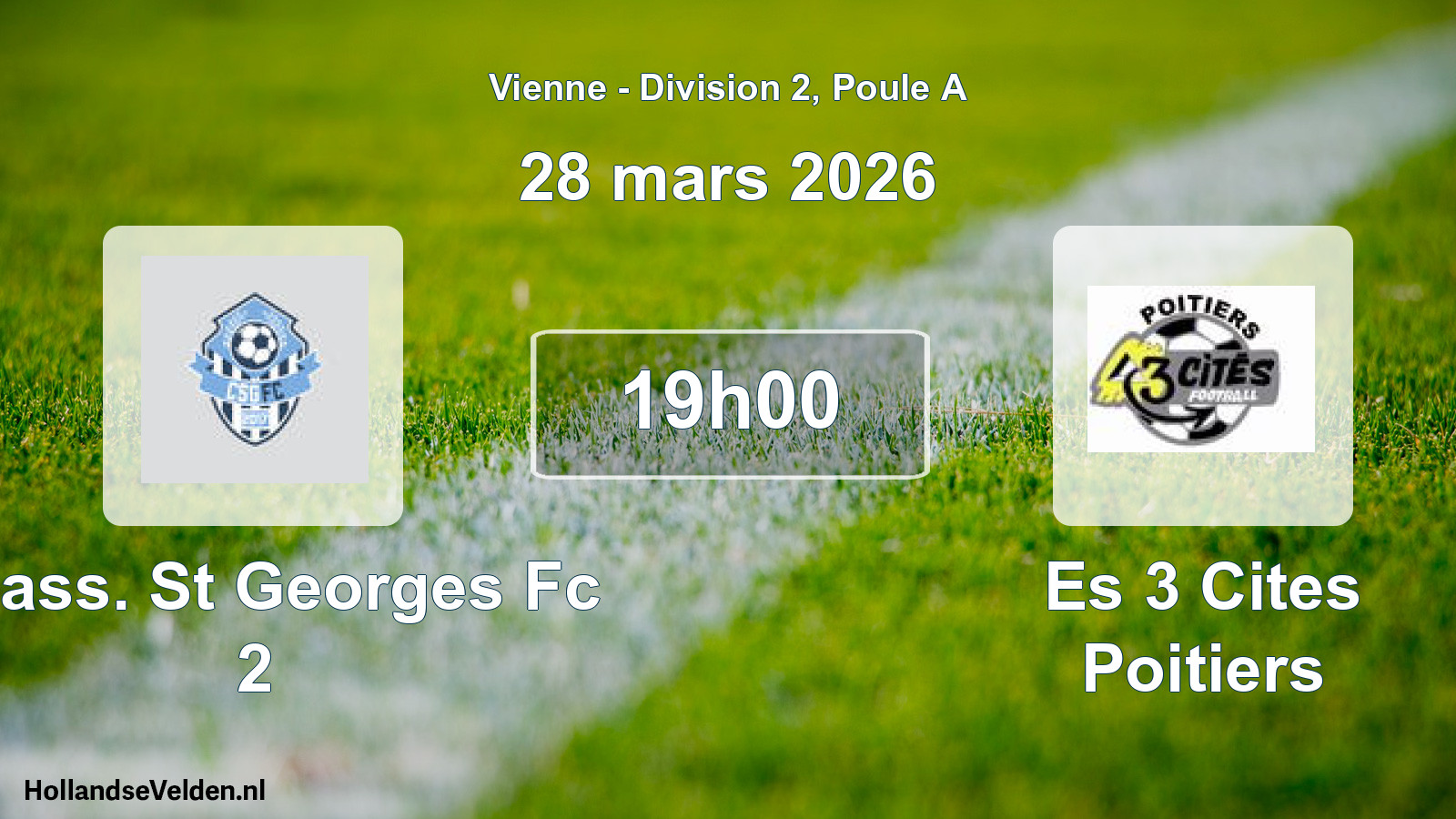 Geplande wedstrijd: Chass. St Georges Fc 2 - Es 3 Cites Poitiers (28 maart 2026)