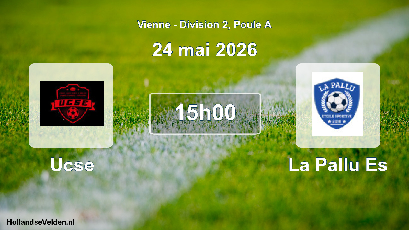 Scheduled Match: Ucse - La Pallu Es (24 May 2026)