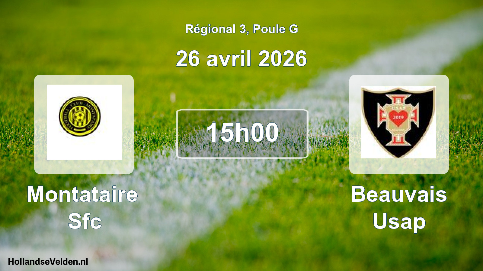 Geplande wedstrijd: Montataire Sfc - Beauvais Usap (26 avril 2026)