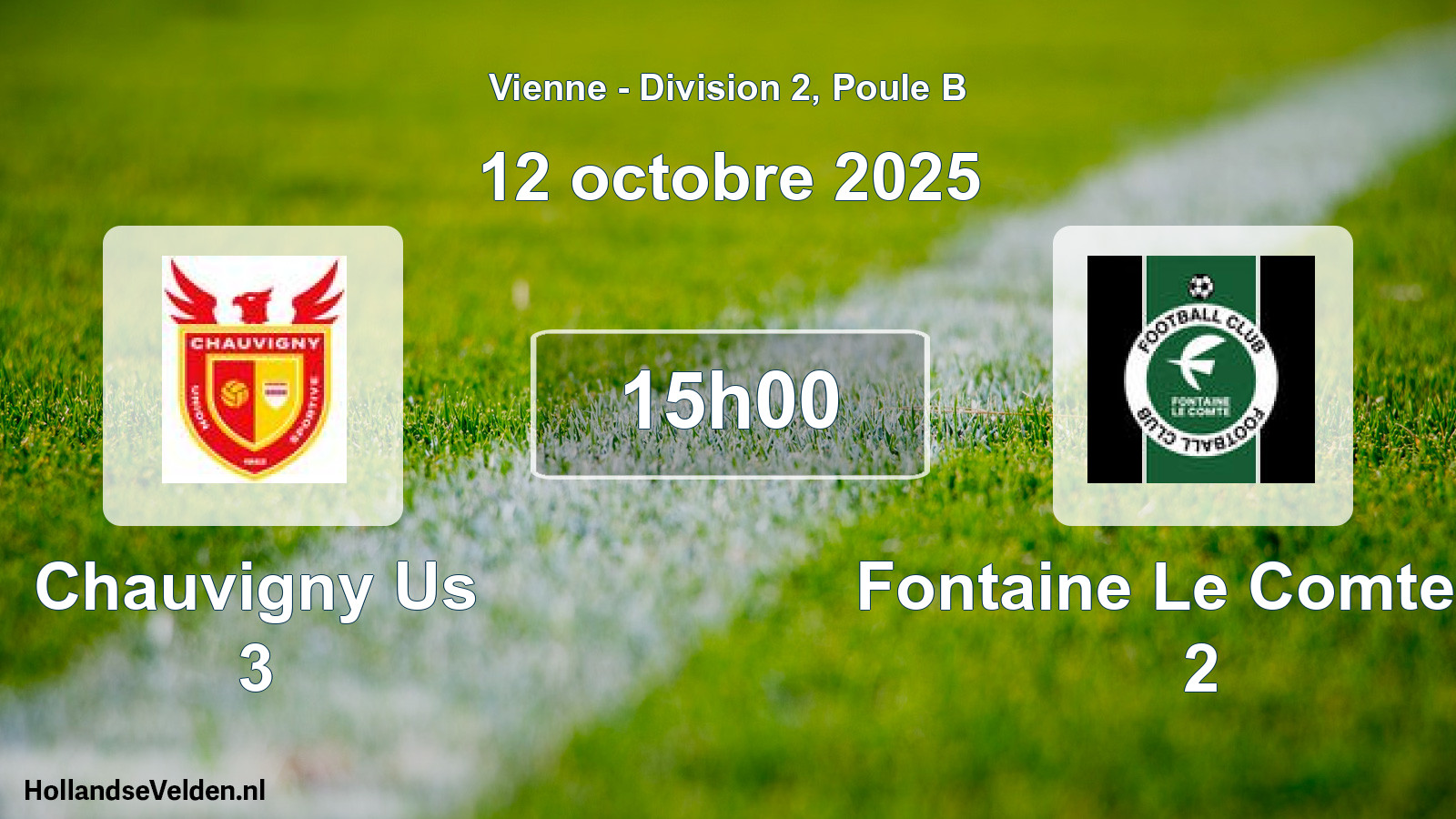 Geplande wedstrijd: Chauvigny Us 3 - Fontaine Le Comte Fc 2 (12 octobre 2025)