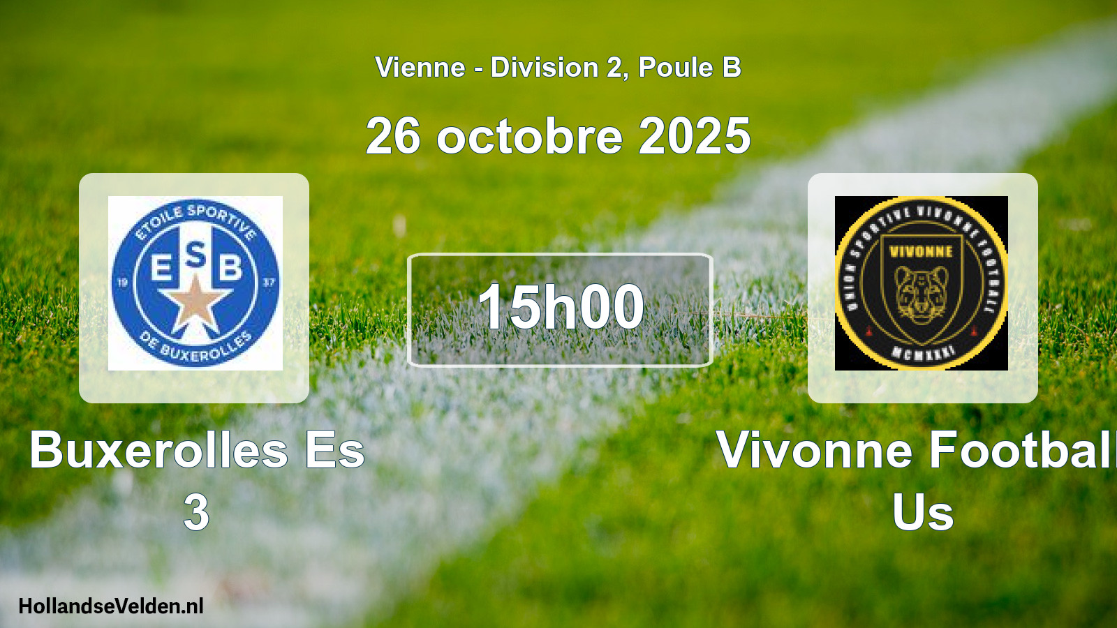 Geplande wedstrijd: Buxerolles Es 3 - Vivonne Football Us (26 octobre 2025)