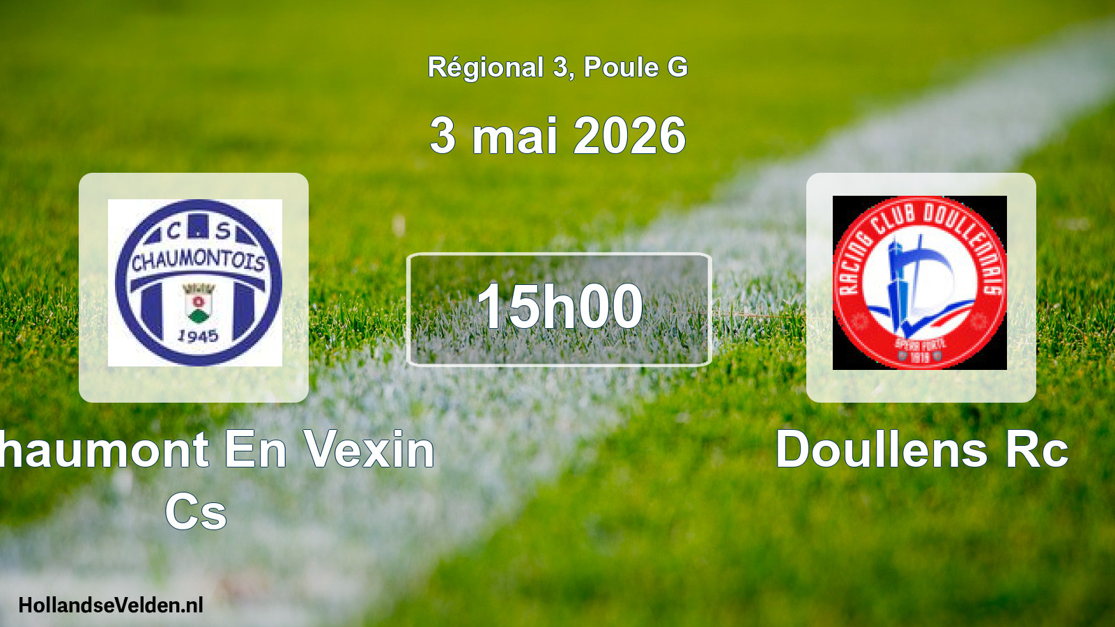 Geplande wedstrijd: Chaumont En Vexin Cs - Doullens Rc (3 mai 2026)