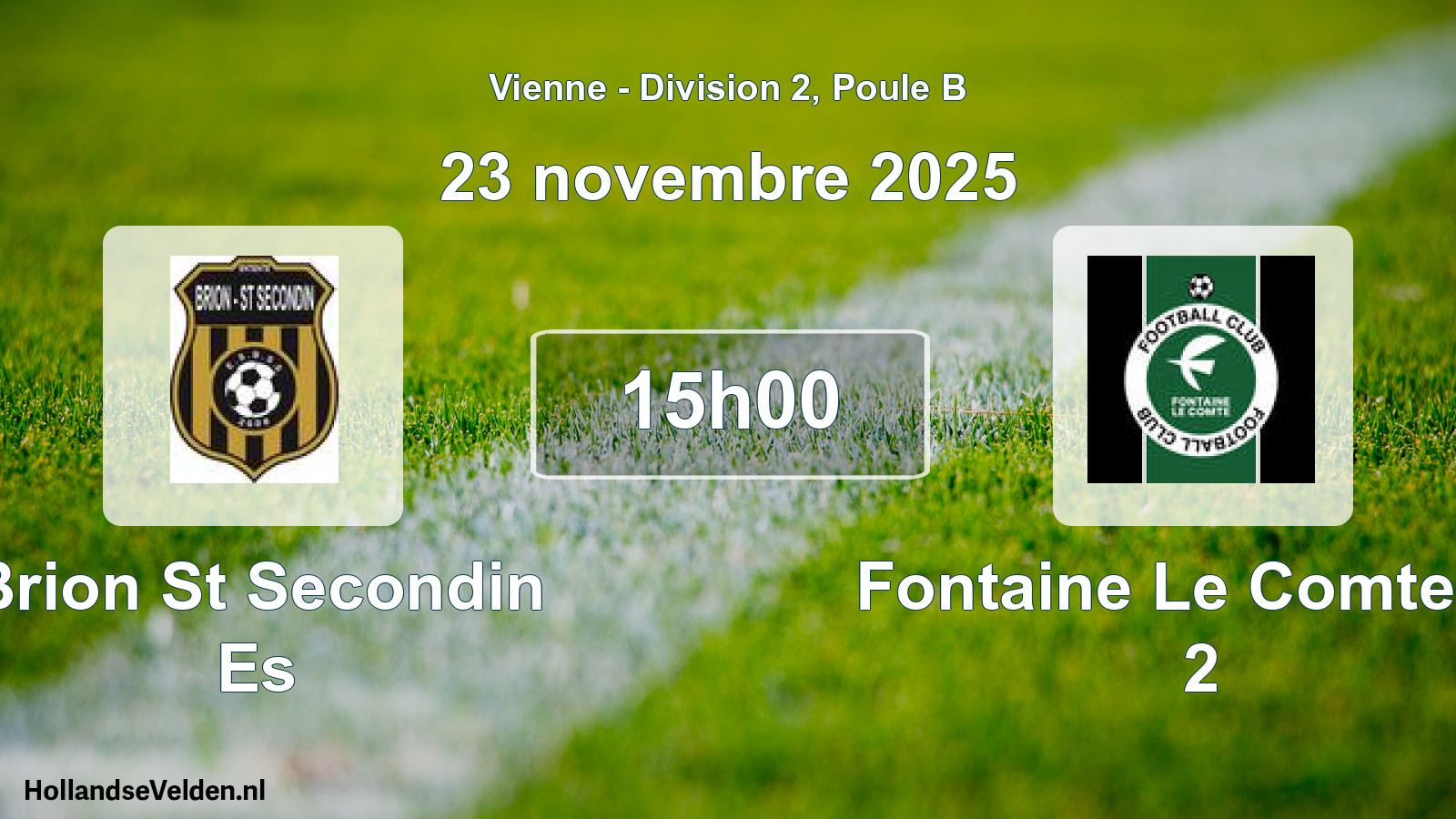 Geplande wedstrijd: Brion St Secondin Es - Fontaine Le Comte Fc 2 (23 novembre 2025)