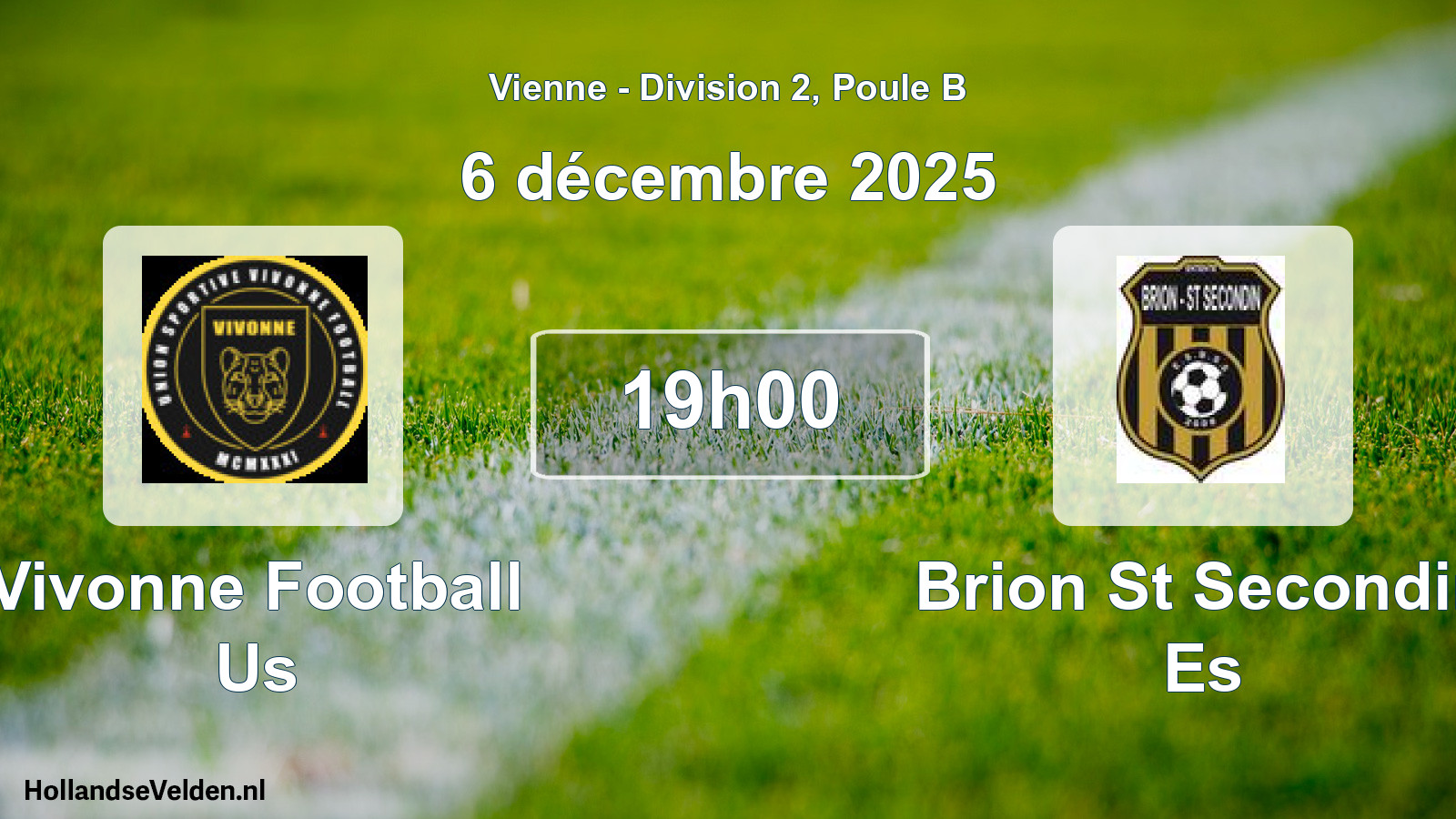 Geplande wedstrijd: Vivonne Football Us - Brion St Secondin Es (6 décembre 2025)