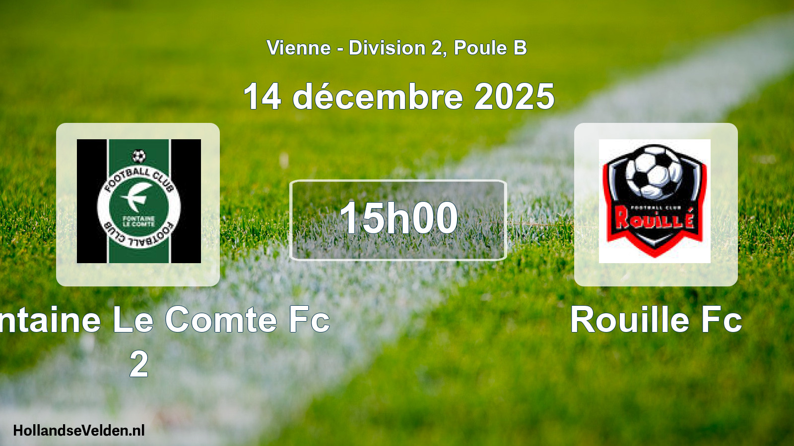 Geplande wedstrijd: Fontaine Le Comte Fc 2 - Rouille Fc (14 décembre 2025)