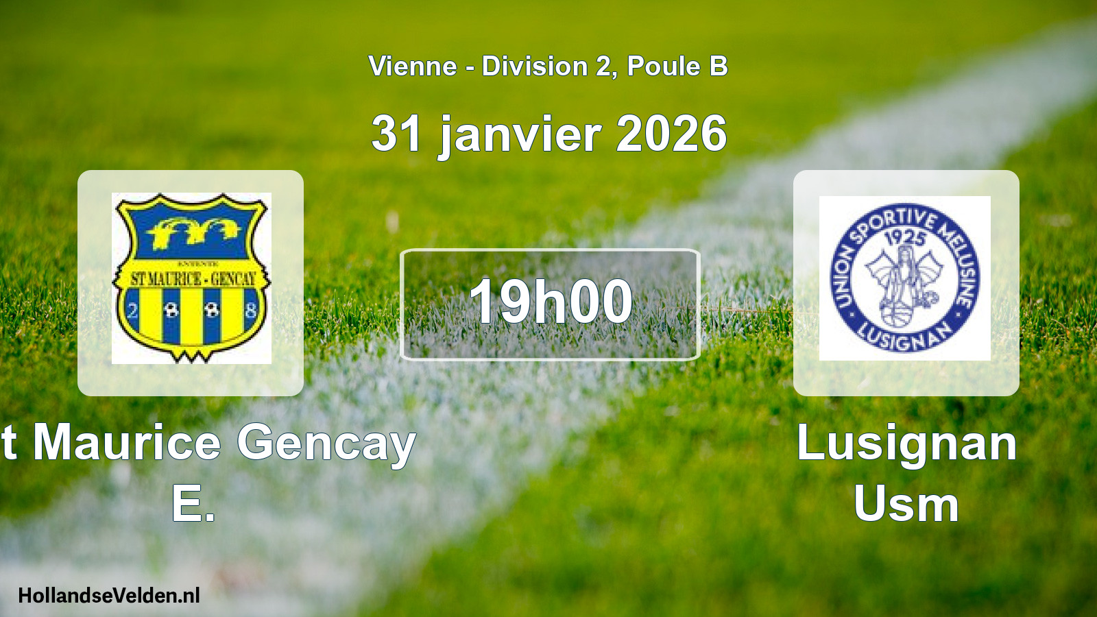 Geplande wedstrijd: St Maurice Gencay E. - Lusignan Usm (31 janvier 2026)