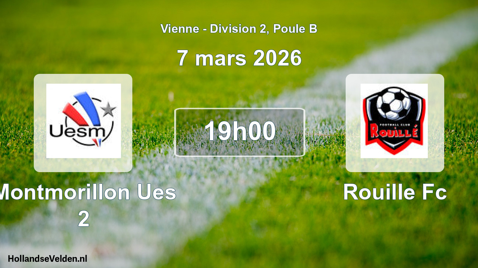 Geplande wedstrijd: Montmorillon Ues 2 - Rouille Fc (7 mars 2026)