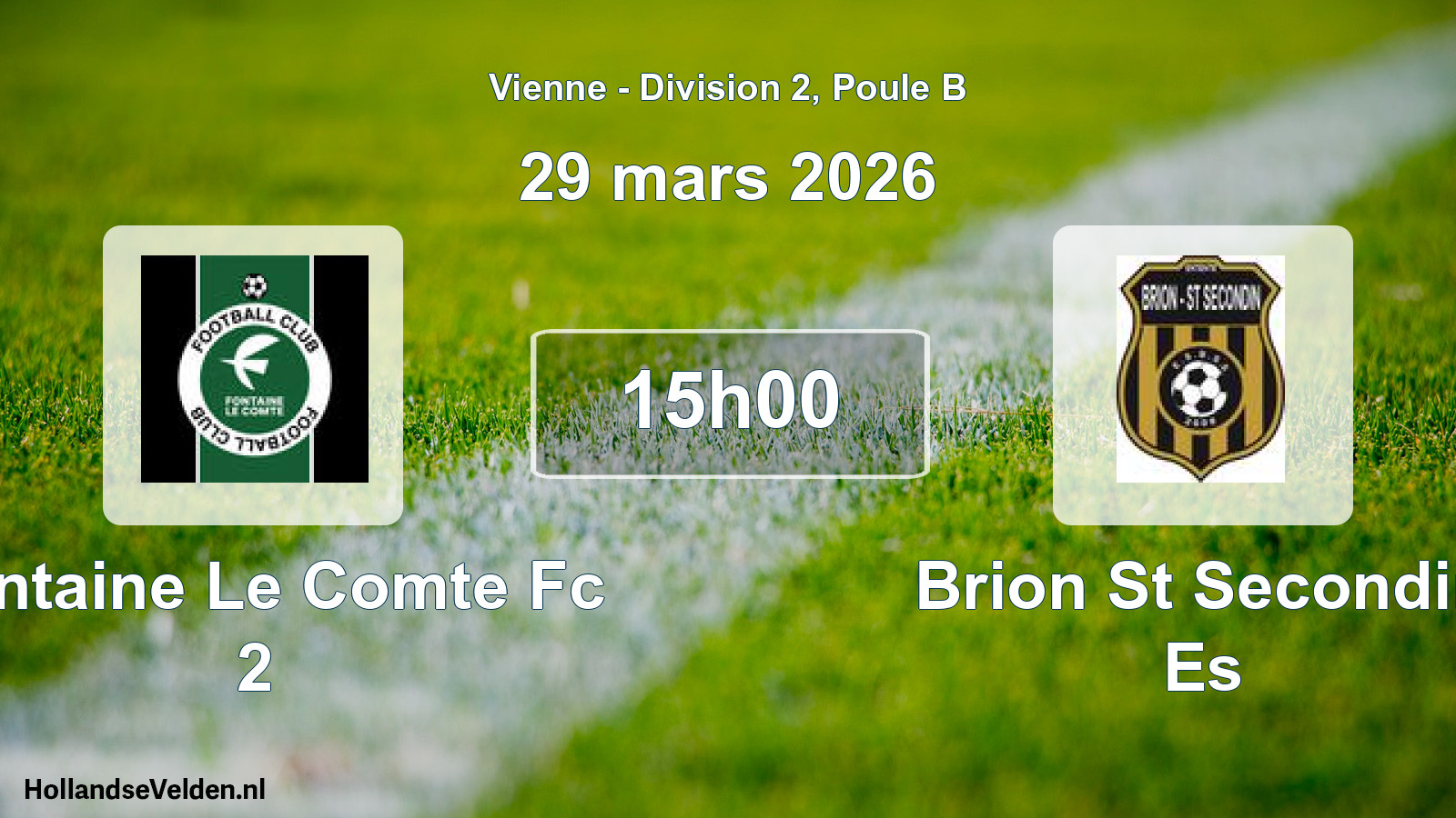Geplande wedstrijd: Fontaine Le Comte Fc 2 - Brion St Secondin Es (29 mars 2026)