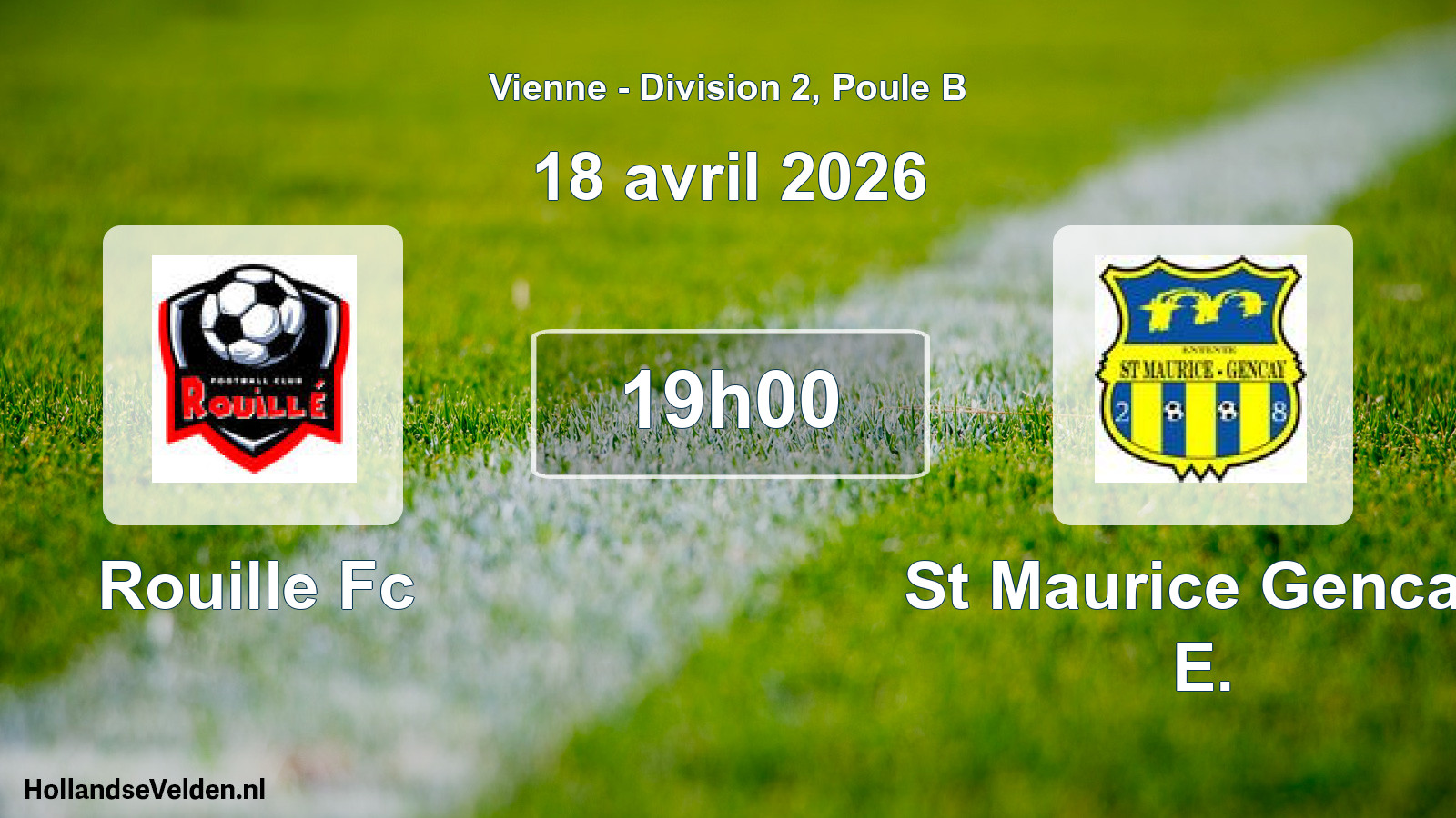 Geplande wedstrijd: Rouille Fc - St Maurice Gencay E. (18 avril 2026)