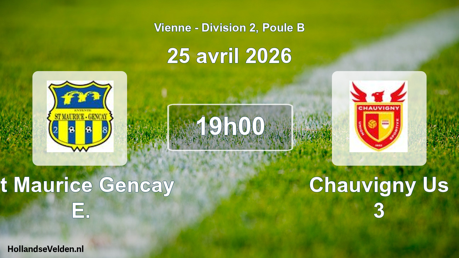 Geplande wedstrijd: St Maurice Gencay E. - Chauvigny Us 3 (25 avril 2026)