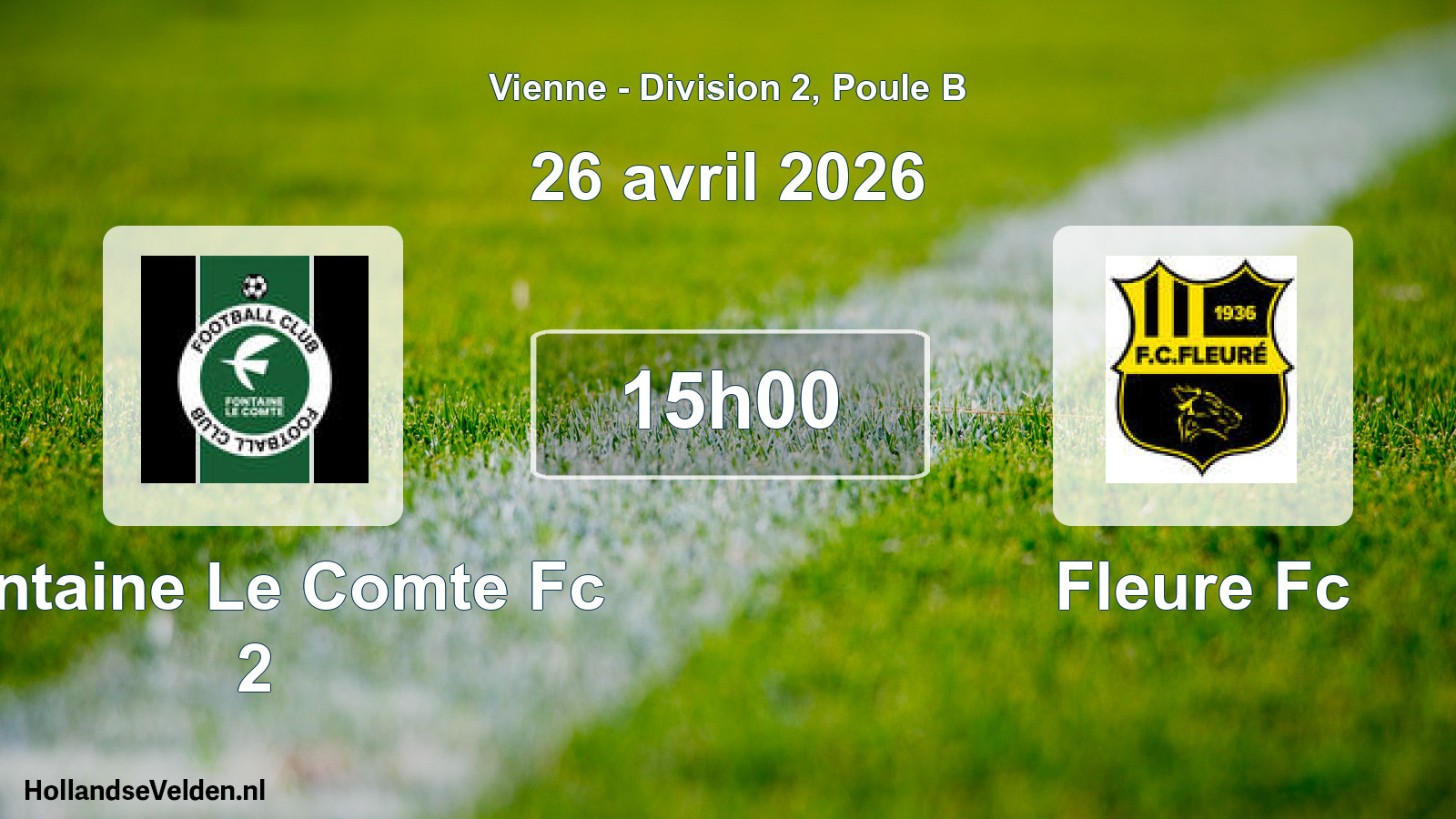 Geplande wedstrijd: Fontaine Le Comte Fc 2 - Fleure Fc (26 avril 2026)