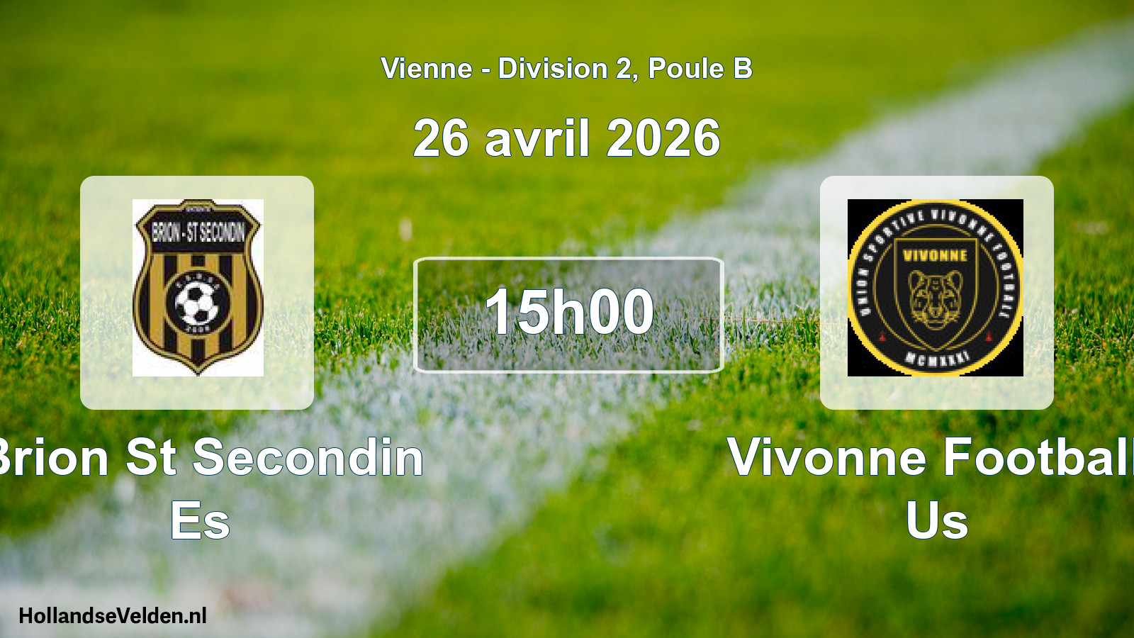 Geplande wedstrijd: Brion St Secondin Es - Vivonne Football Us (26 avril 2026)