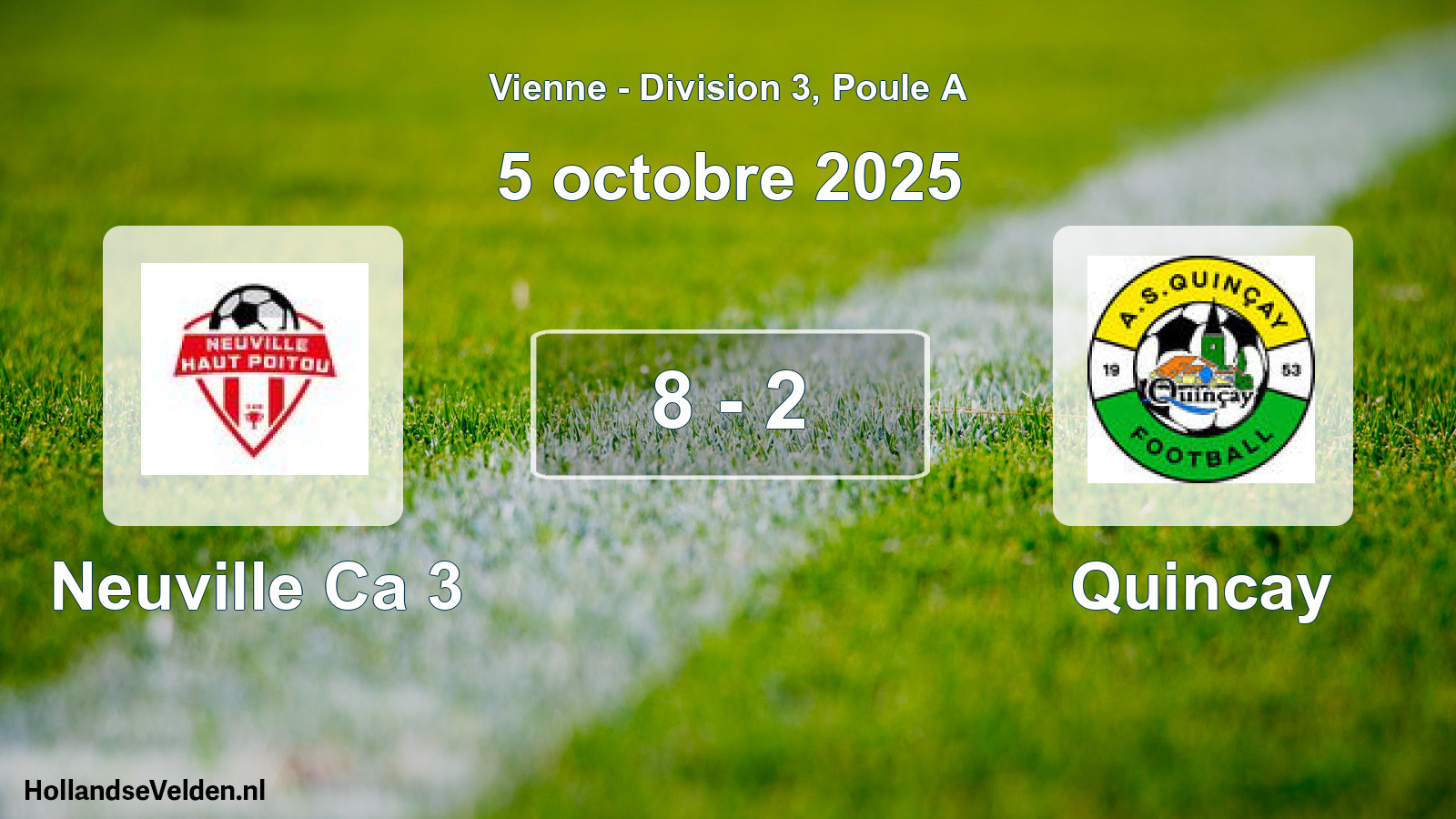Gespeelde wedstrijd: Neuville Ca 3 - Quincay 8 - 2 (5 oktober 2025)