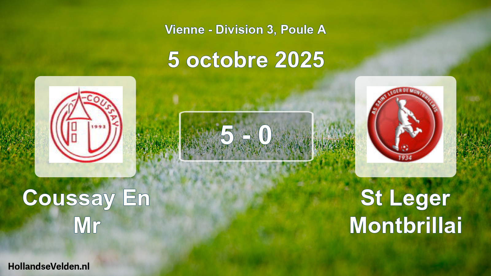 Total number of matches played: Coussay En Mr - St Leger Montbrillai 5 - 0 (5 October 2025)