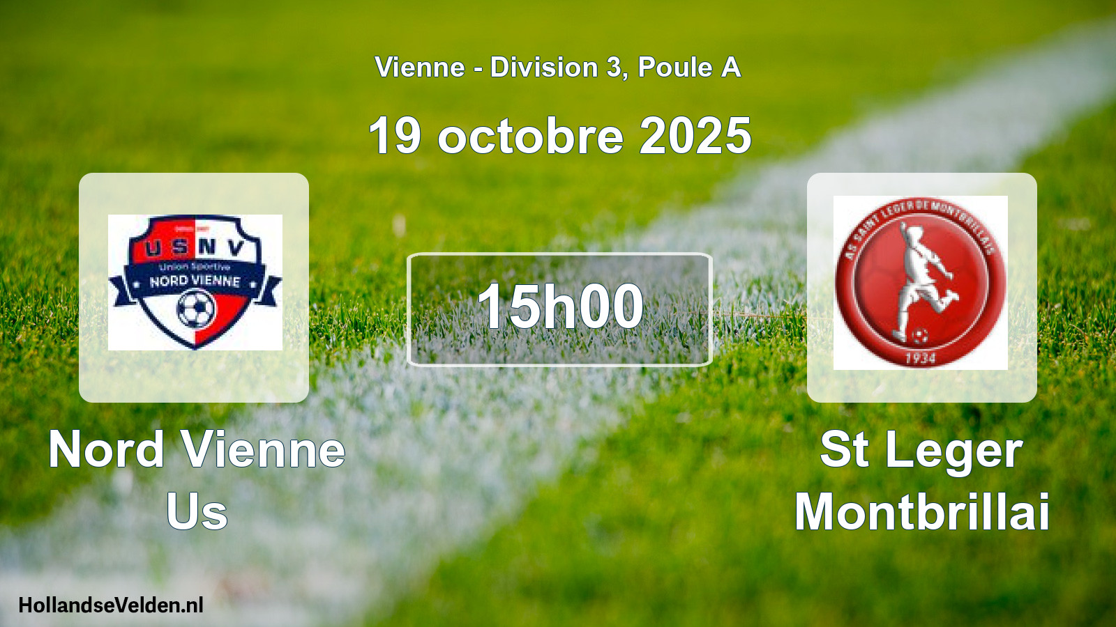 Scheduled Match: Nord Vienne Us - St Leger Montbrillai (19 October 2025)