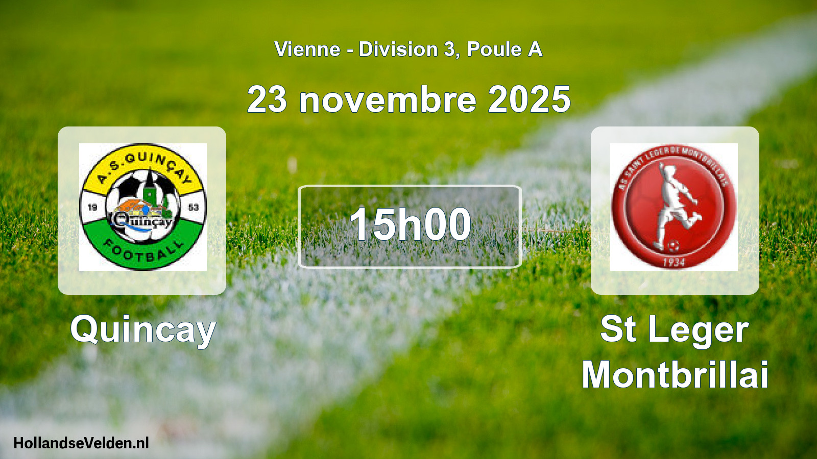 Geplande wedstrijd: Quincay - St Leger Montbrillai (23 november 2025)