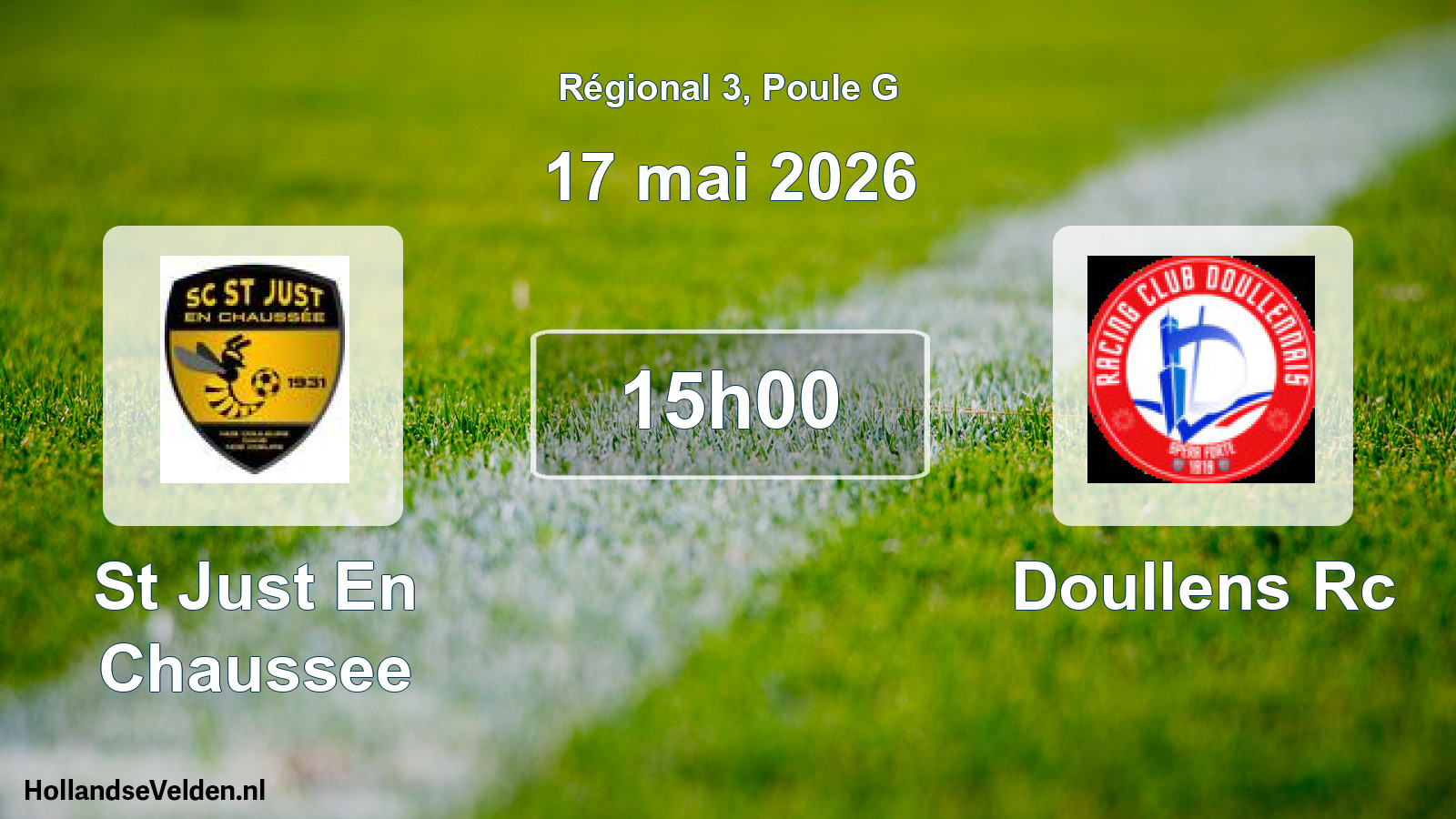 Geplande wedstrijd: St Just En Chaussee - Doullens Rc (17 mei 2026)