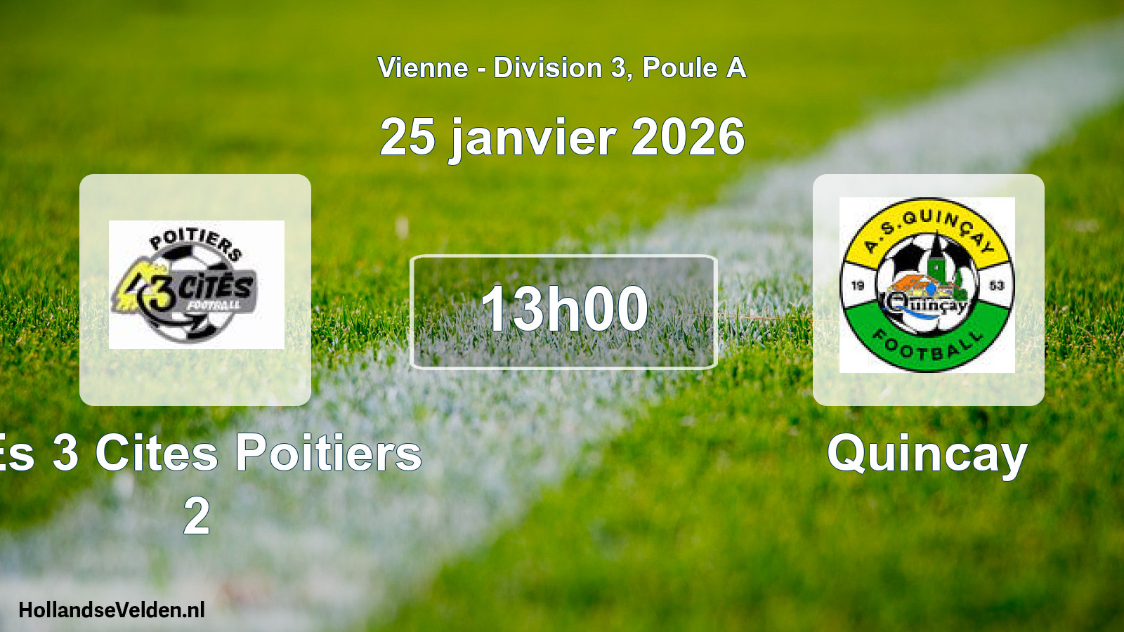Scheduled Match: Es 3 Cites Poitiers 2 - Quincay (25 January 2026)