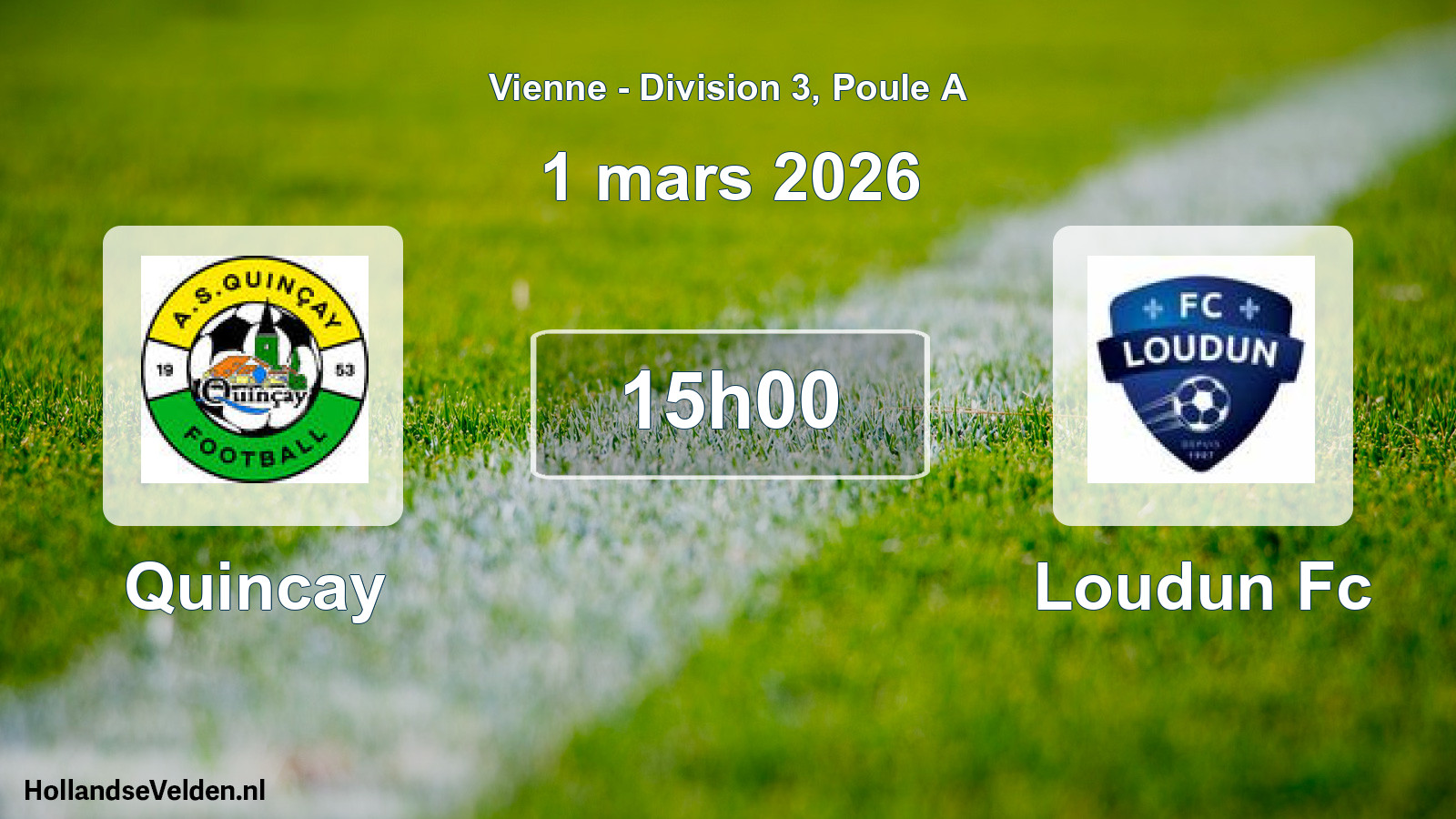 Geplande wedstrijd: Quincay - Loudun Fc (1 mars 2026)