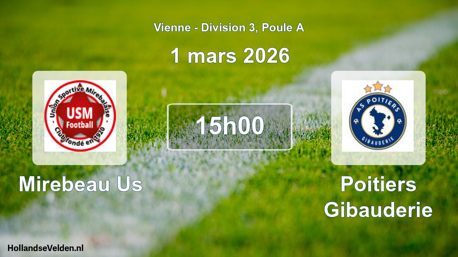 Scheduled Match: Mirebeau Us - Poitiers Gibauderie (1 March 2026)