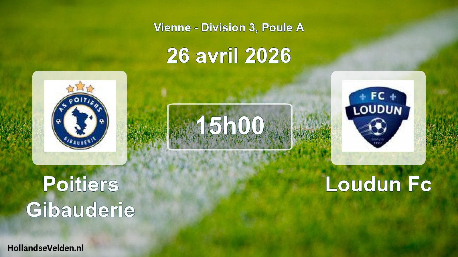 Geplande wedstrijd: Poitiers Gibauderie - Loudun Fc (26 avril 2026)