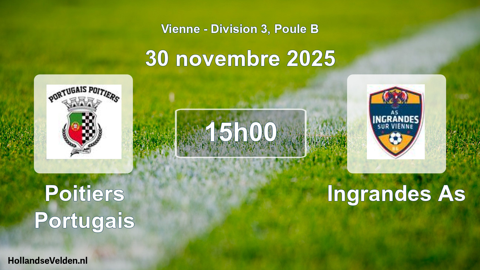 Geplande wedstrijd: Poitiers Portugais - Ingrandes As (30 novembre 2025)