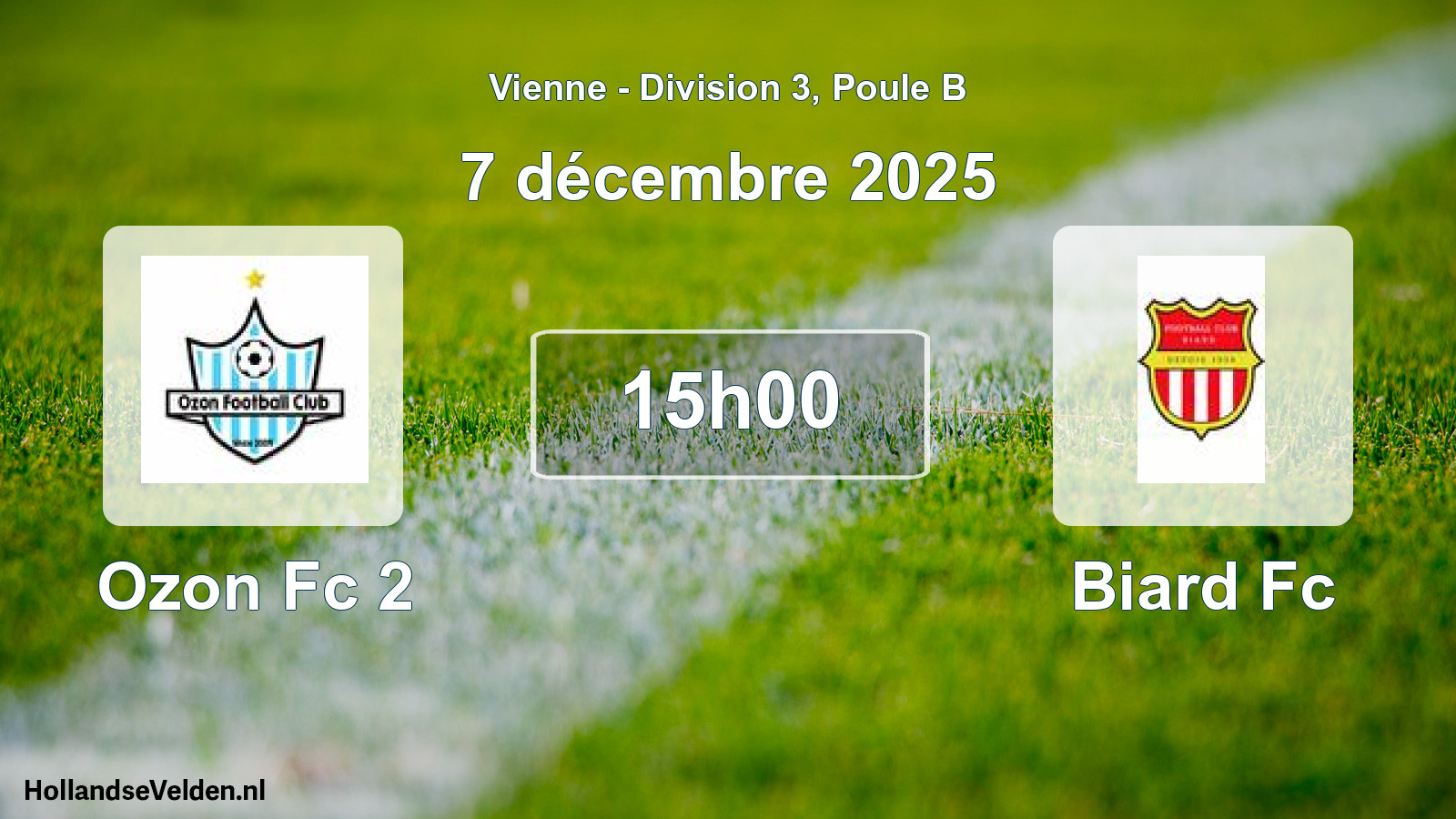 Geplande wedstrijd: Ozon Fc 2 - Biard Fc (7 décembre 2025)