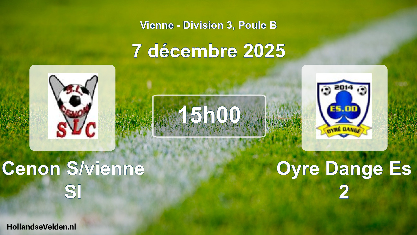 Geplande wedstrijd: Cenon S/vienne Sl - Oyre Dange Es 2 (7 décembre 2025)