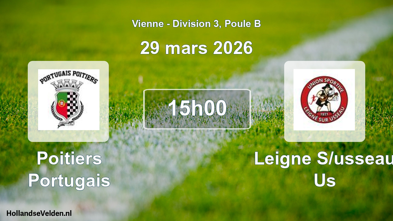 Geplande wedstrijd: Poitiers Portugais - Leigne S/usseau Us (29 mars 2026)