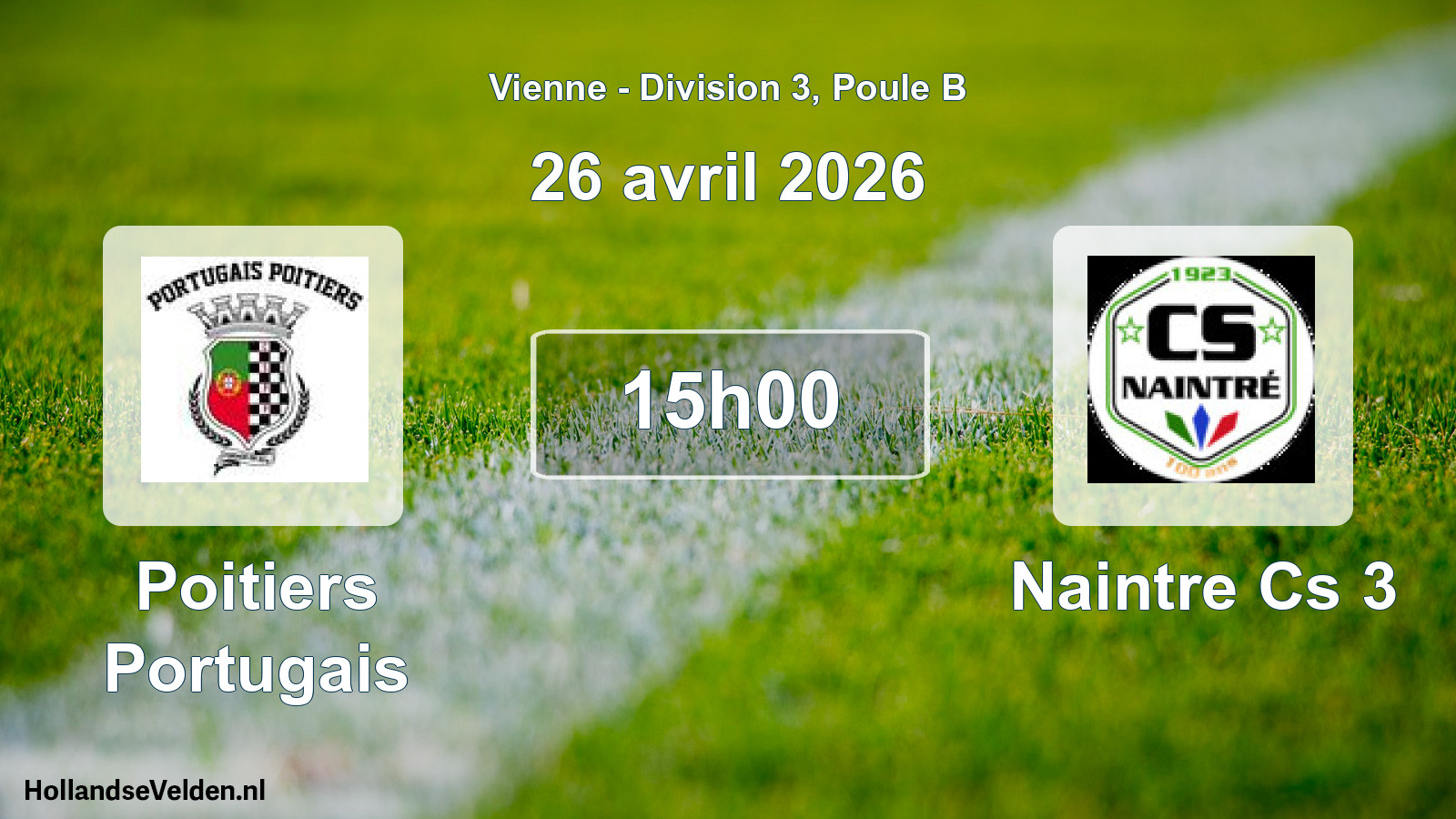 Geplande wedstrijd: Poitiers Portugais - Naintre Cs 3 (26 avril 2026)