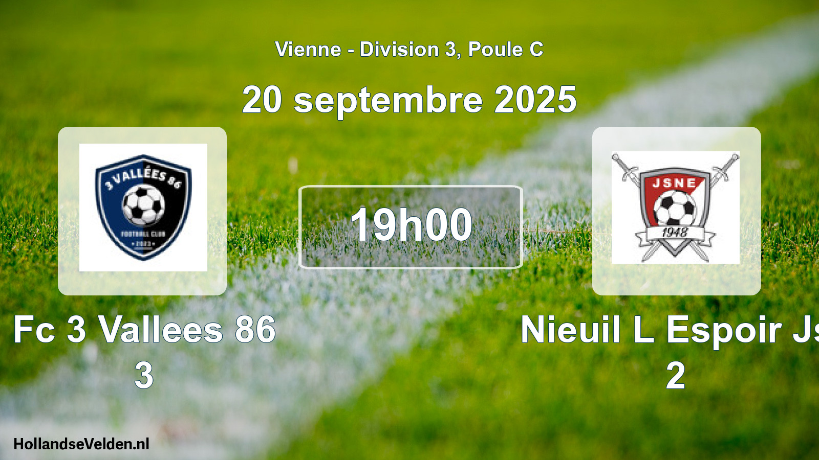 Geplande wedstrijd: Fc 3 Vallees 86 3 - Nieuil L Espoir Js 2 (20 septembre 2025)