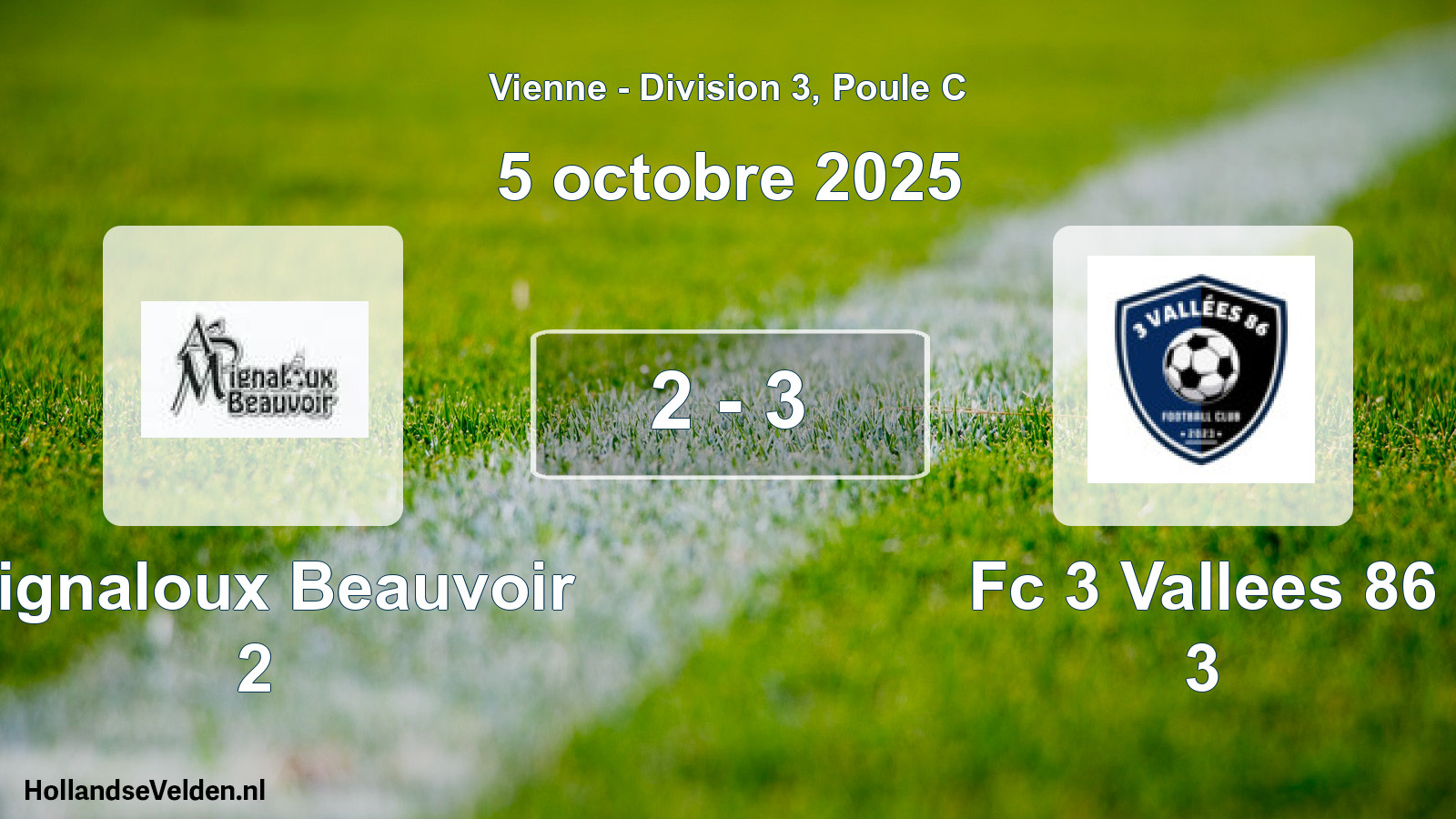 Gespeelde wedstrijd: Mignaloux Beauvoir 2 - Fc 3 Vallees 86 3 2 - 3 (5 oktober 2025)