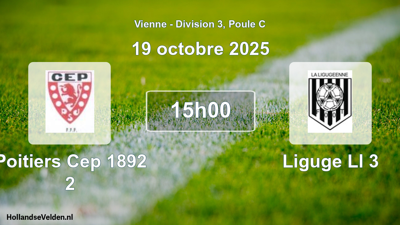 Geplande wedstrijd: Poitiers Cep 1892 2 - Liguge Ll 3 (19 octobre 2025)