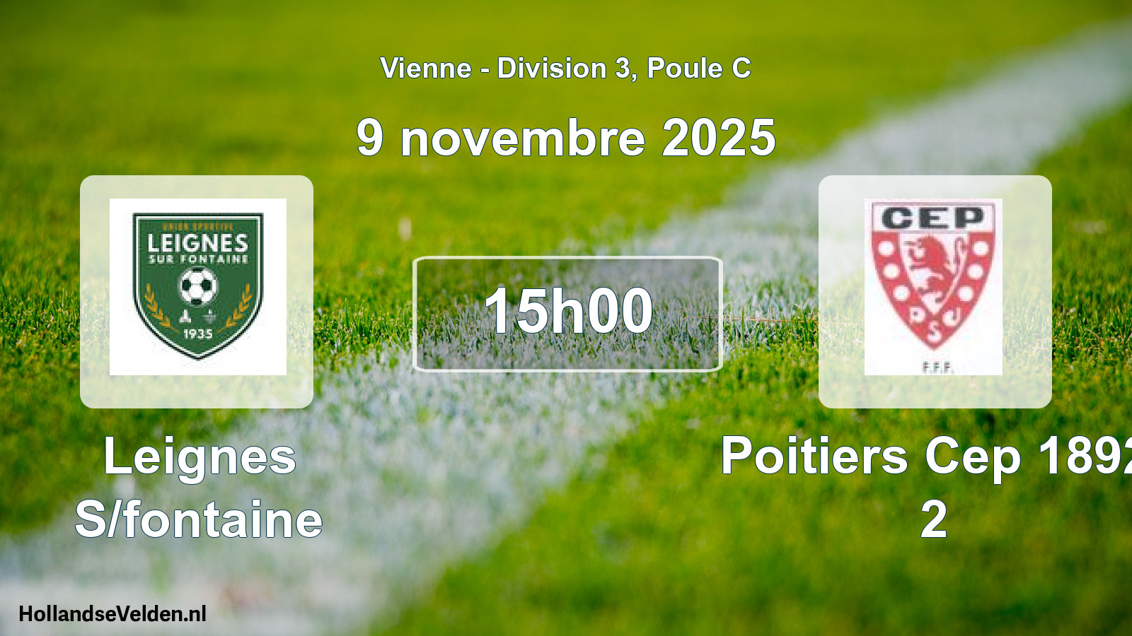Geplande wedstrijd: Leignes S/fontaine - Poitiers Cep 1892 2 (9 november 2025)