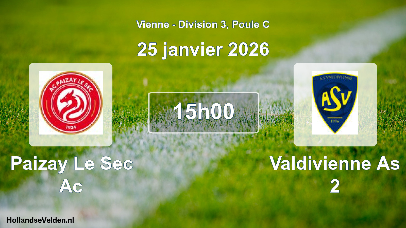 Geplande wedstrijd: Paizay Le Sec Ac - Valdivienne As 2 (25 janvier 2026)