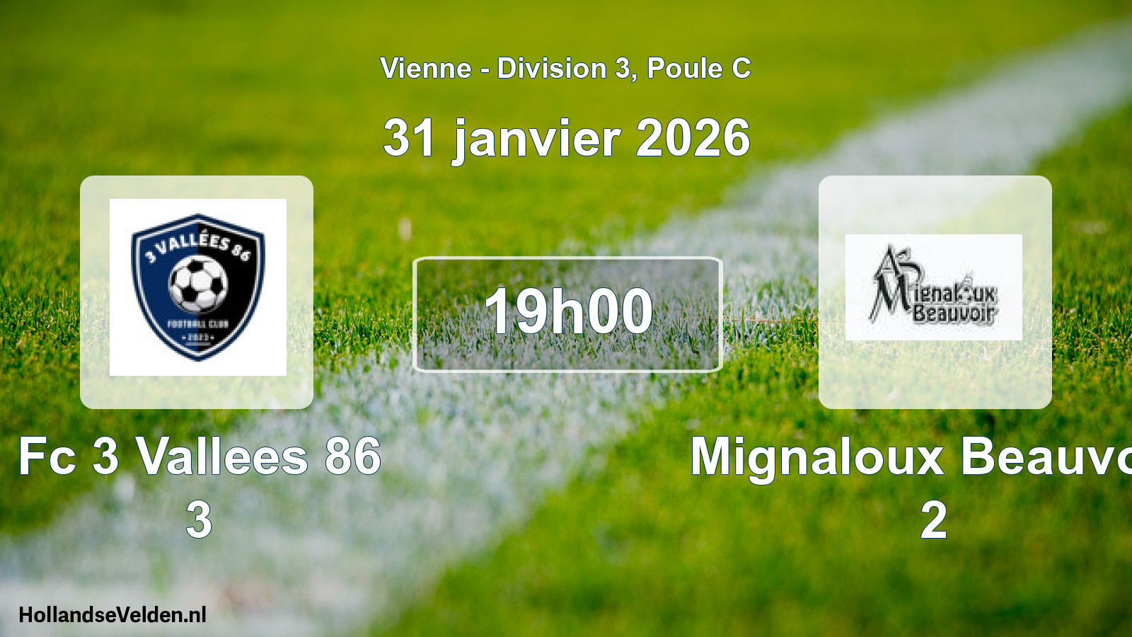 Geplande wedstrijd: Fc 3 Vallees 86 3 - Mignaloux Beauvoir 2 (31 januari 2026)