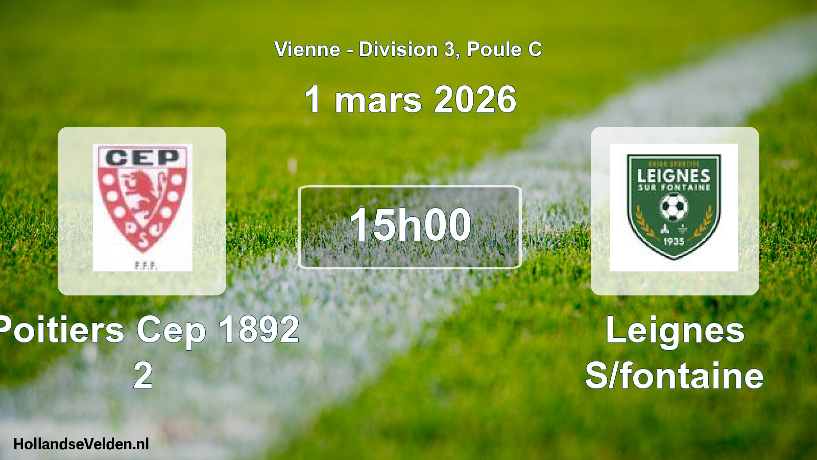 Geplande wedstrijd: Poitiers Cep 1892 2 - Leignes S/fontaine (1 maart 2026)