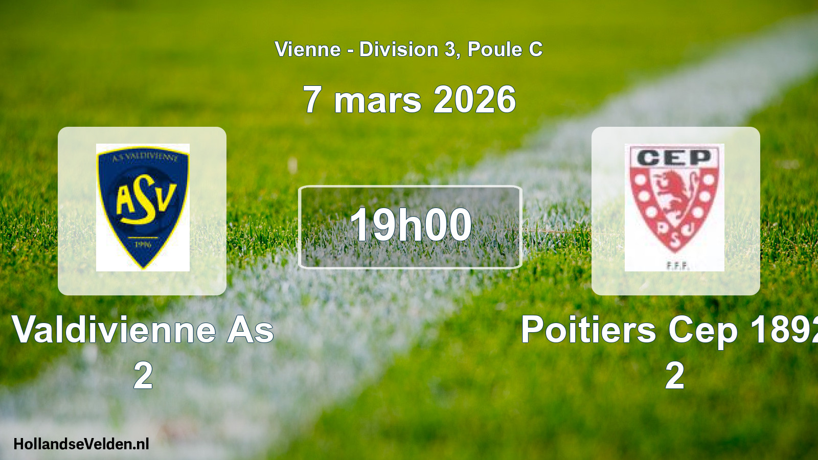 Geplande wedstrijd: Valdivienne As 2 - Poitiers Cep 1892 2 (7 mars 2026)